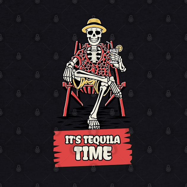 It's Tequila Time Cinco De Mayo Drinking by AA